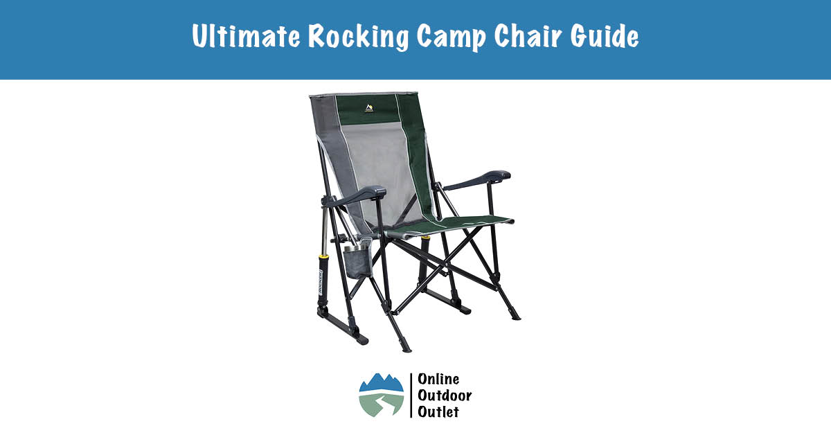 Ultimate Rocking Camp Chair Guide Blog Header