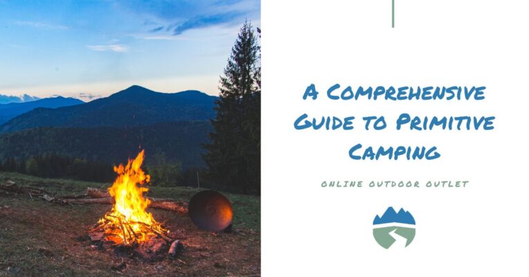 A Comprehensive Guide to Primitive Camping Blog Featured Image
