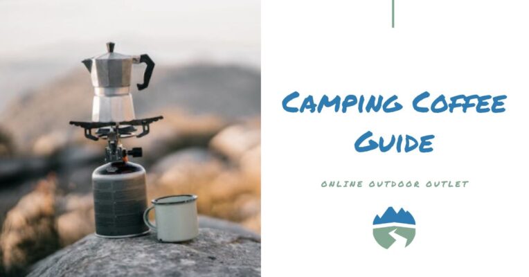 Online Outdoor Outlet Camping Coffee Guide Blog Featured Image
